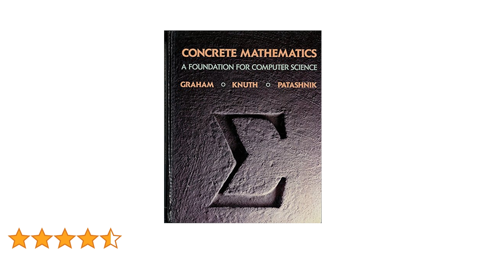洋書 CONCRETE MATHEMATICS Concrete Mathematics: A Foundation for Computer Science